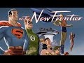 The New Frontier - DC Comics at Its Finest