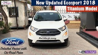 New Ford Ecosport 2018 Titanium Model Detailed Review | Team Car Delight