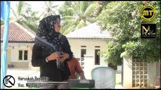 HARUSKAH BERAKHIR _ Voc. Ny. Tuti Selebew