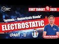 CUET UG Physics 2025 | Electrostatics &amp; Coulomb's Law | Detailed Theory &amp; Shortcuts | Unit 1
