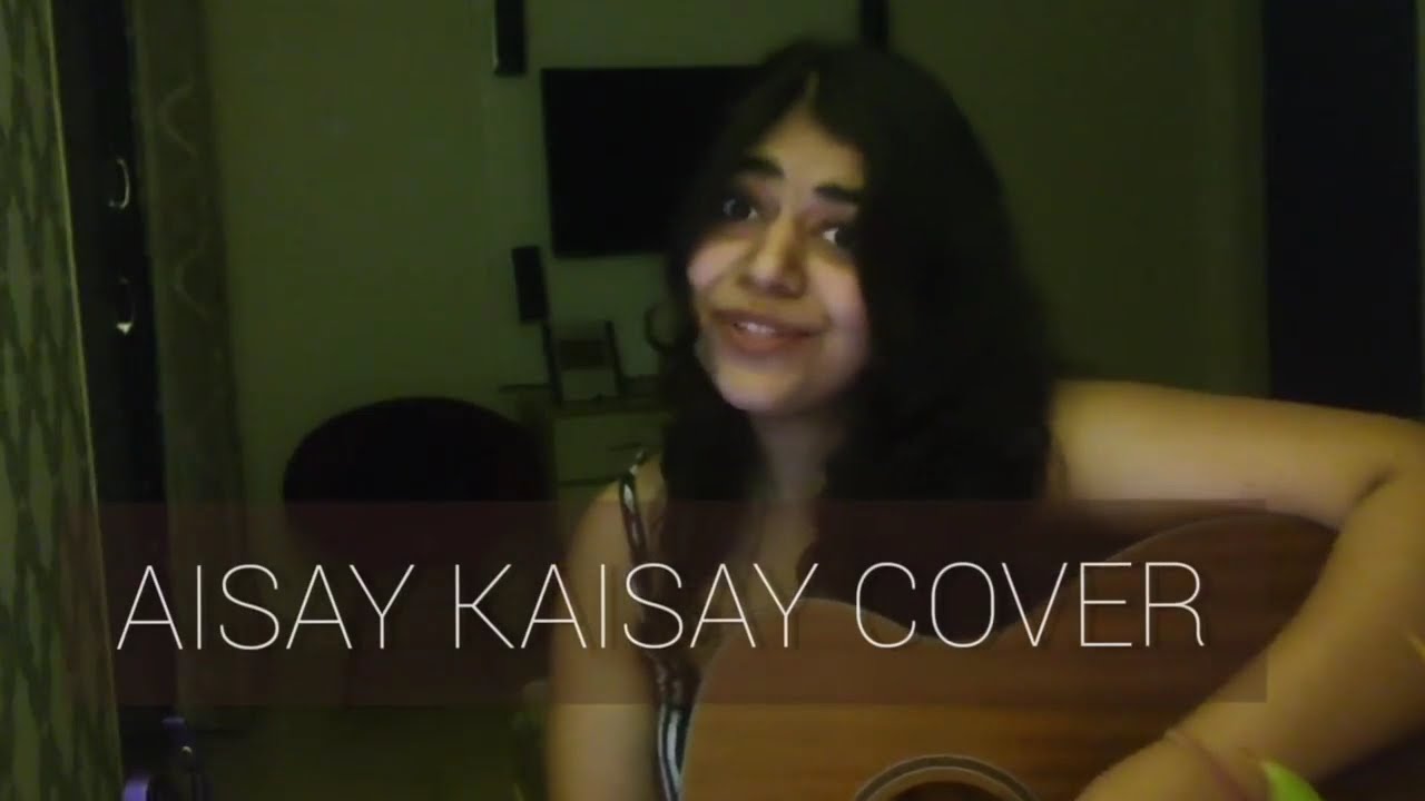 Aisay kaisay  Hasan Raheem  Rashim Anand  Guitar Cover