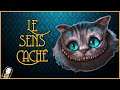 Alice au pays des merveilles  le sens cach de loeuvre thorie