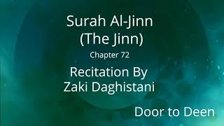 Surah Al-Jinn (The Jinn) Zaki Daghistani Quran Recitation