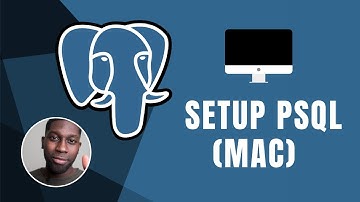 PostgreSQL: How to Setup PSQL (MAC OS) | Course | 2019