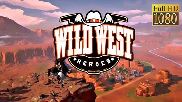 Wild West Heroes 2020 Game Review 1080p Official GOAT Games