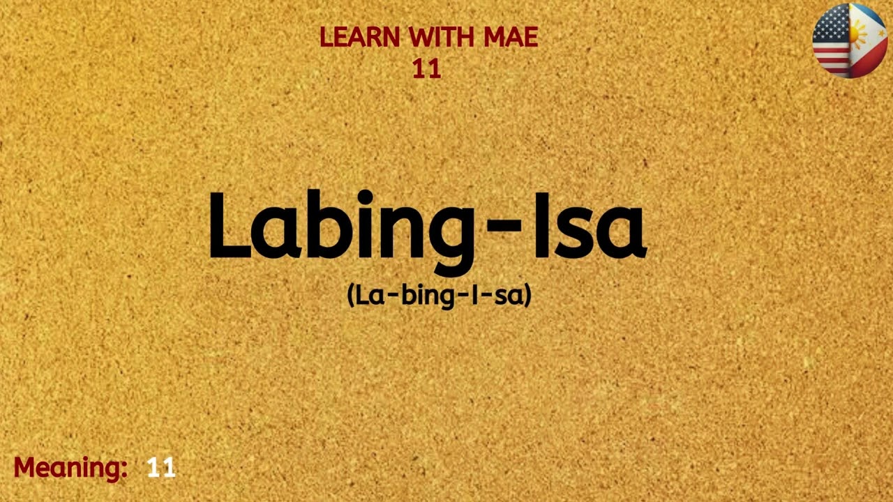 PART 1: Count in Tagalog | Learn Tagalog with Mae (ENGLISH - TAGALOG VOCABULARY)