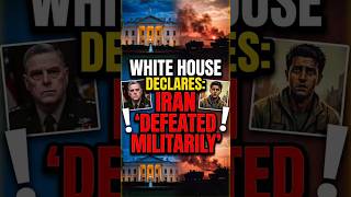 White House DECLARES Iran MILITARY DEFEATED! Operation Epic Fury “Victory”  #geopolitics #news