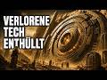 Alte Technologien: Verlorene Zivilisationen, Die Ihrer Zeit Voraus Waren | Zum Einschlafen