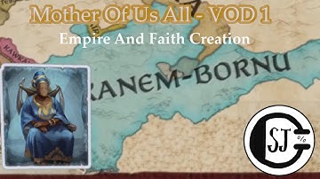 CK3 Mother of us All! Part 1 - Fika, The Empire and the Faith