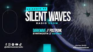 #RadioShow • Episodio 93 -  darkwave/postpunk/synthgoth mix