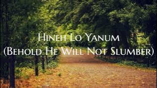 Hinei Lo Yanum Lyric Video - King of Kings