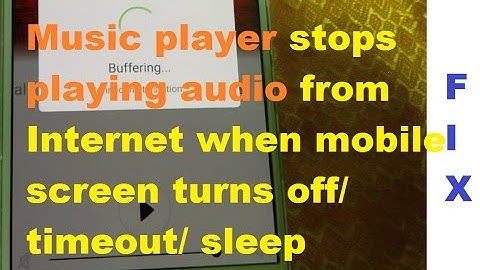 Online Radio App stops playing audio when mobile screen turns off or goes sleep
