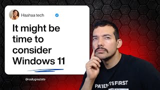 Is upgrading to Windows 11 worth it