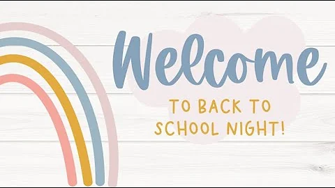 2nd Grade Back to School Night 2020