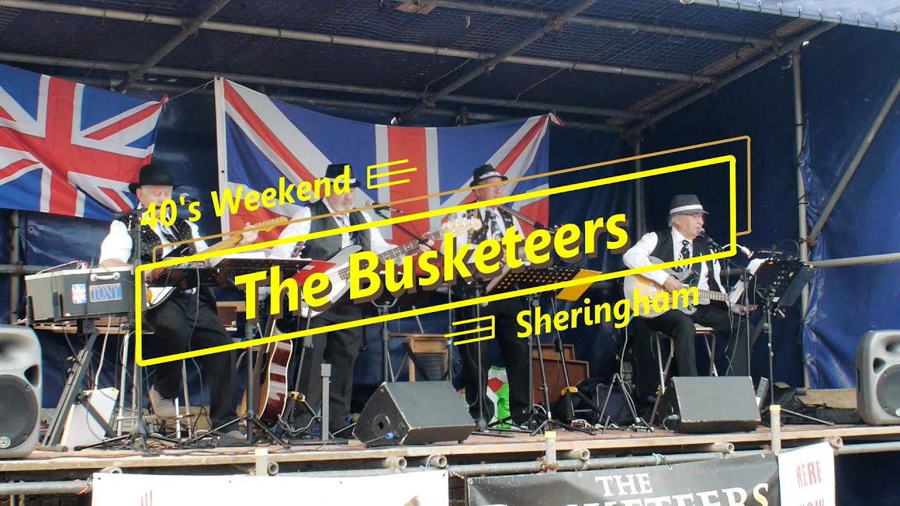 The Busketeers 40's Weekend Sheringham