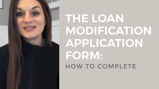 The Loan Mod Application Form: How to Complete