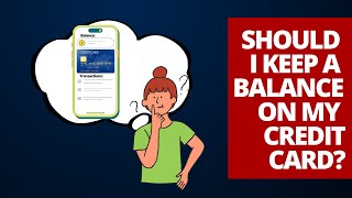 Should I Keep A Balance On My Credit Card is Prepaying Or A Negative Balance Okay