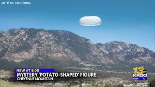 Mystery ‘potato-shaped’ figure hovering over Cheyenne Mountain reported in latest UFO files