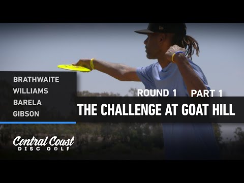 2022 The Challenge at Goat Hill – Round 1 Part 1 – Brathwaite, Williams, Barela, Gibson