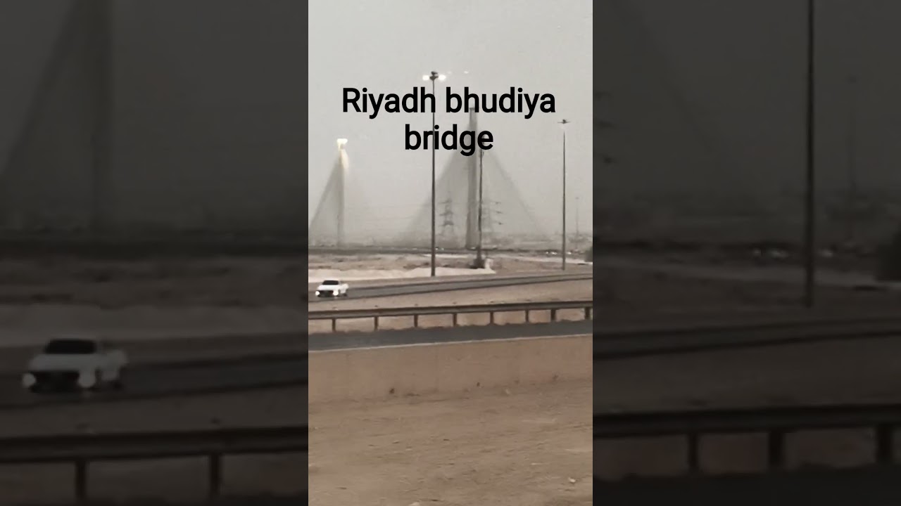 Riyadh bhutiya bridge 