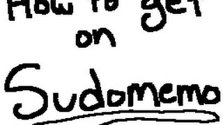 How to get on Sudomemo~