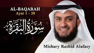 Surah AL-BAQARAH Ayat 1-20 | Alqur'an Murottal | Mishary Rashid Alafasy