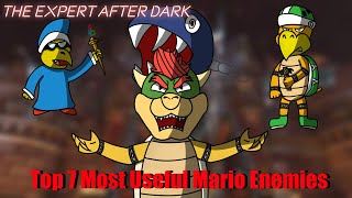Top 7 Most Useful Mario Enemies | The Expert After Dark