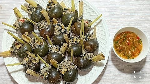 Cách làm Ốc Bươu Nhồi Thịt Hấp Sả giòn dai cực ngon - Combo Món Ăn