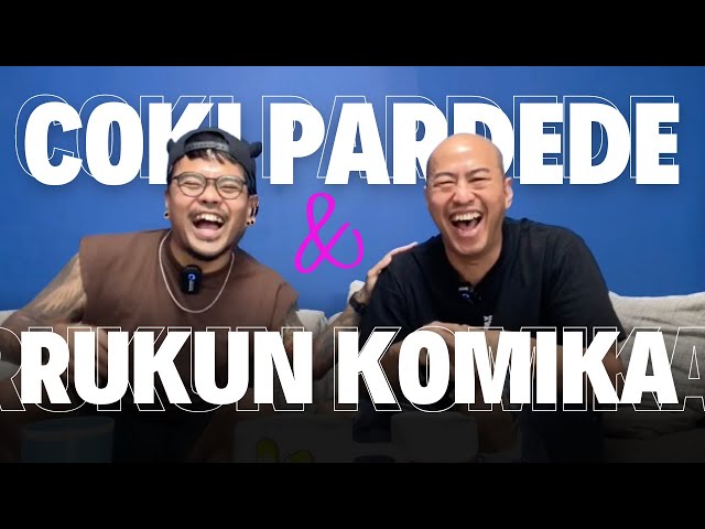 COKI PARDEDE & RUKUN KOMIKA class=