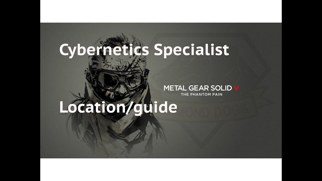 MGSV Specialist location/guide YouTube