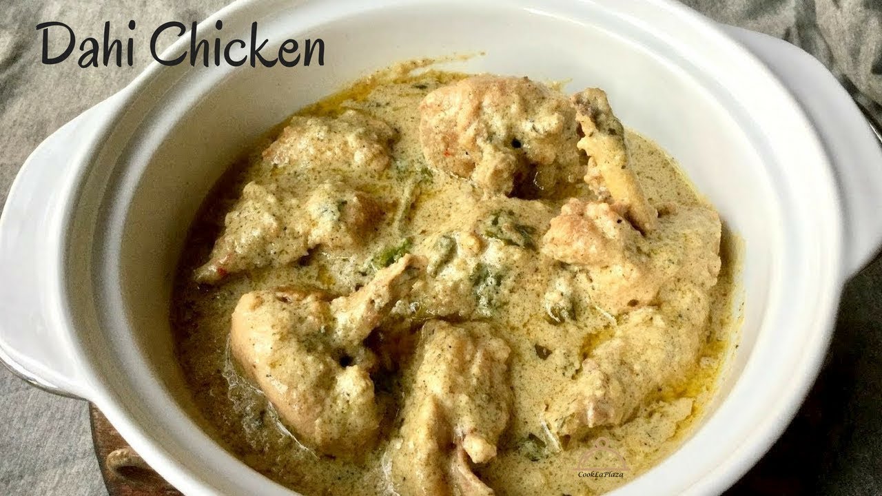 Dahi Chicken Yogurt Chicken Gravy How to Make Dahi Chicken at Home