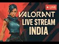 🔴LIVE: Valorant Rage Stream 😡 | Toxic Randoms & Insane Clutches | NoX Live #valorantindia #shots