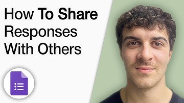 How to Share Google Forms Responses With Others [2025 Full Guide]