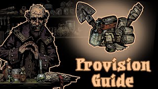 Provisions and You: Darkest Dungeon Guide