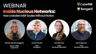 Inside Nucleus Networks: How a Modern MSP Scales Without Friction Profile