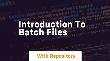 introduction to batch files