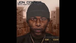 Jon Connor - Flyest Gangsters | BITW: The N Tape