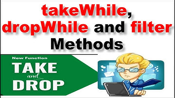 How is TakeWhile, Dropwhile different from Filter method in Java