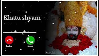 Khatu shyam ka ringtone | Mera To kuchh bhi nahi | teen bahan ki Dhari | bab khatu shyam | #ringtone