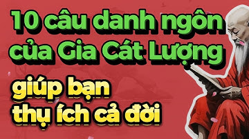 ☕️ 10 câu danh ngôn nổi tiếng của Gia Cát Lượng giúp bạn thụ ích cả đời | Bài học từ cổ nhân - QTCS