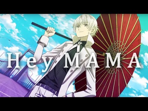 K-Project - Hey MAMA [ AMV ] 1 of 2