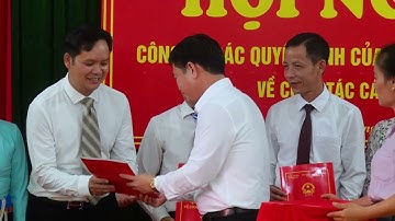 Hội nghị công bố các Quyết định của Chủ tịch UBND xã về Công tác Cán bộ