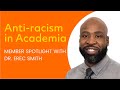 A Critique of Anti-Racism in Rhetoric and Composition | Member Spotlight Series