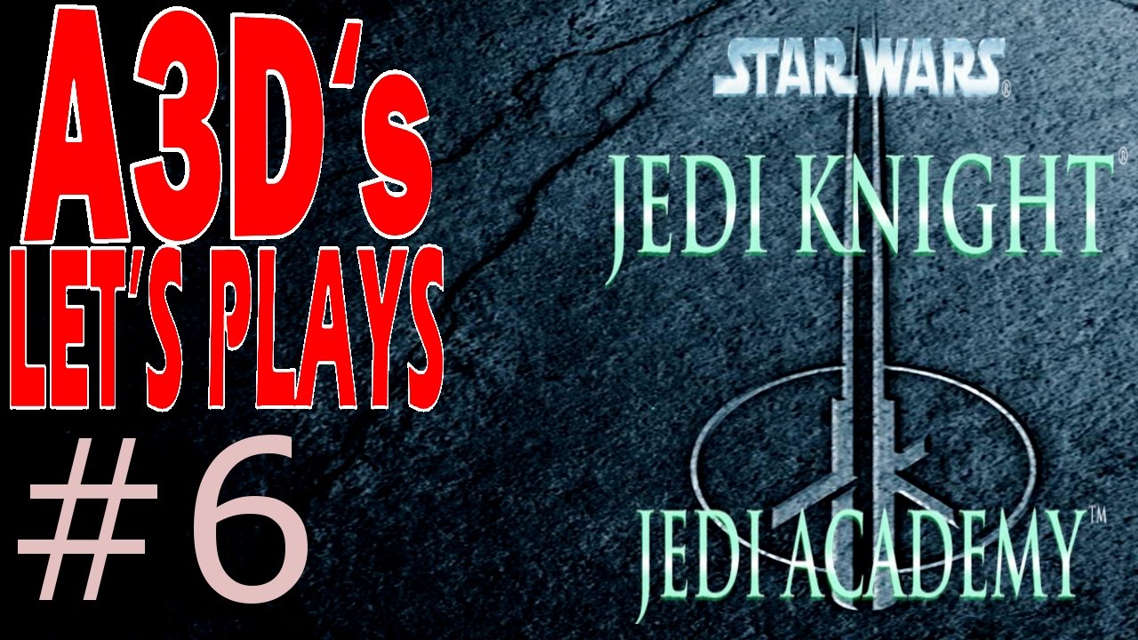 A3D's Jedi Academy Let's Play #6 Rancor Fun pc remote