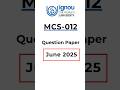 MCS-012 Assembly Language Programming June 2025 Question Paper #ignou