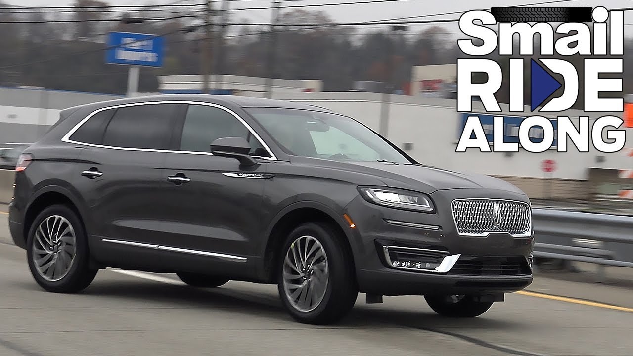 2020 Lincoln Nautilus Review, Price, Colors >> 2019 Lincoln Nautilus Reserve Review And Test Drive Smail Ride Along 2020 Lincoln Nautilus Review, Price, Colors >> 2019 Lincoln Nautilus Reserve Review And Test Drive Smail Ride Along