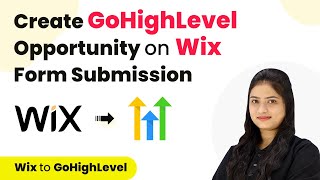 How to Create GoHighLevel Opportunity on Wix Form Submission | Wix to GoHighLevel