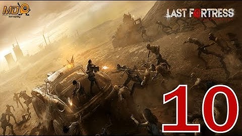 Last Fortress: Underground - Gameplay IOS & Android - Part 10