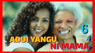 SIMULIZI: ADUI YANGU NI MAMA- 06