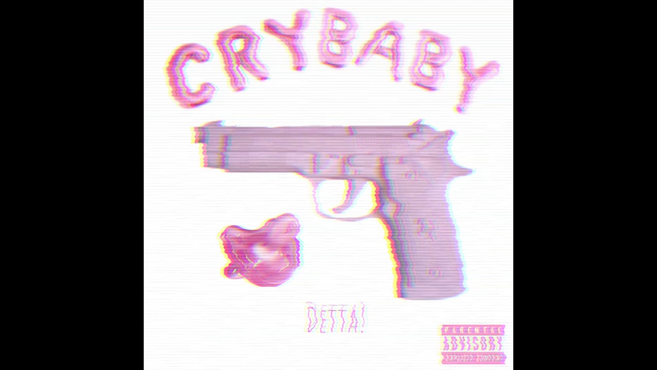 Cry Baby- Detta! (TingzMix)